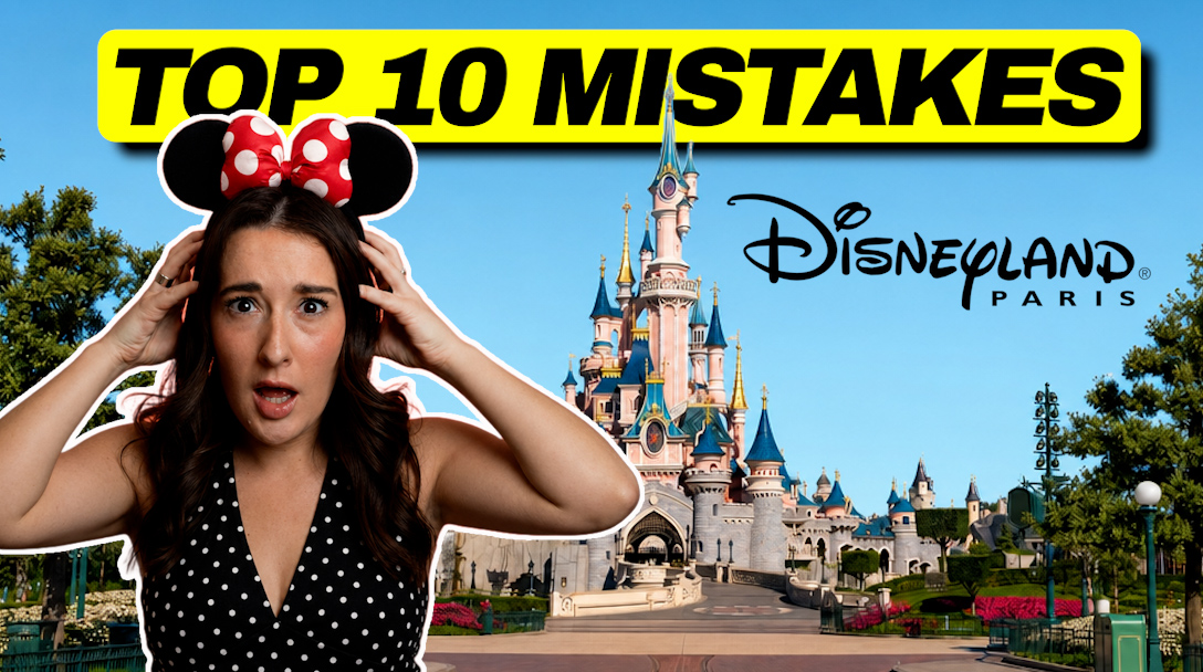 10 biggest Disneyland Paris mistakes 2026 thumbnail